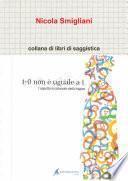 1 + 0 non è uguale a 1, l'aspetto irragionevole della logica