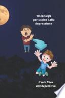 10 consigli per uscire dalla depressione