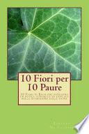 10 Fiori Per 10 Paure