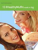 10 HEALTHY MUFFIN made in Italy