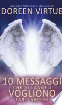 10 messaggi che gli angeli vogliono farti sapere