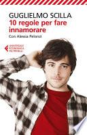 10 regole per fare innamorare
