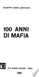 100 anni di mafia