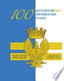 100 anni di storia dell'aquila della Polizia di Stato in mostra