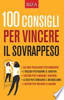 100 consigli per vincere il sovrappeso
