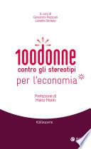 100 donne contro gli stereotipi per l'economia