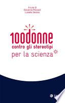 100 donne contro gli stereotipi per la scienza
