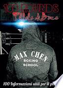 100 ROUNDS: pillole di boxe