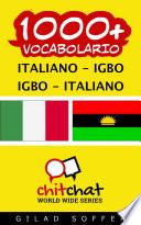 1000+ Italiano - Igbo Igbo - Italiano Vocabolario