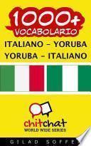 1000+ Italiano - Yoruba Yoruba - Italiano Vocabolario