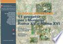 11 progetti per i Municipi Roma XV e Roma XVI