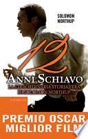 12 anni schiavo