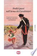 12 passi nell'arma dei Carabinieri