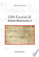 1200 esercizi di analisi matematica 1