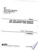 12o censimento generale della popolazione 25 ottobre 1981: Data sulle caratteristiche strutturali della popolazione e delle abitazioni. t. 2, Fascicoli regionali (20 parts)