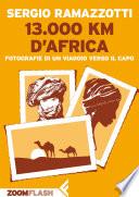 13.000 km d’Africa