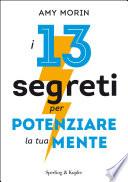 13 segreti per potenziare la tua mente