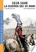 1618-1648 La guerra dei 30 anni - 2° Vol
