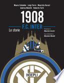 1908 F.C. Inter. Le storie
