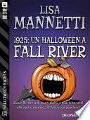 1925: Un Halloween a Fall River
