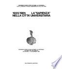 1935/1985, La Sapienza nella città universitaria