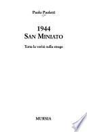 1944, San Miniato