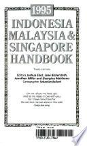 1995 Indonesia, Malaysia & Singapore Handbook