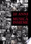 20 anni di Musica insieme
