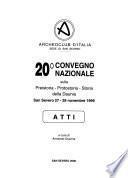 20. Convegno nazionale sulla preistoria, protostoria, storia della Daunia