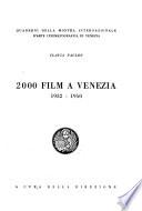 2000 film a Venezia, 1932-1950
