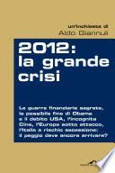 2012: la grande crisi