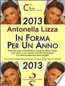 2013. In forma per un anno