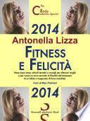 2014 - Fitness e Felicità