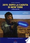 2019. Dopo la caduta di New York di Sergio Martino