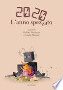 2020 L'anno spezzato