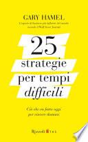 25 strategie per tempi difficili