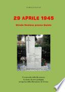 29 aprile 1945: Strada Noalese presso Quinto