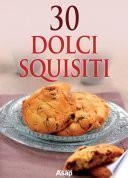 30 dolci squisiti