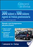300 allievi e 100 allieve agenti di polizia penitenziaria