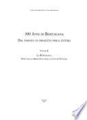 300 anni di Bertoliana: La Bertoliana: note sulla biblioteca della città di Vicenza