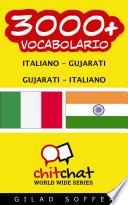 3000+ Italiano - Gujarati Gujarati - Italiano Vocabolario