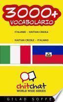 3000+ Italiano - Haitian Creole Haitian Creole - Italiano Vocabolario
