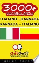 3000+ Italiano - Kannada Kannada - Italiano Vocabolario