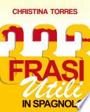 333 Frasi Utili in Spagnolo