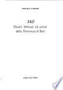 340 illustri letterati ed artisti della provincia di Bari
