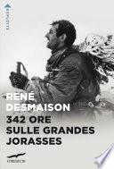 342 ore sulle Grandes Jorasses