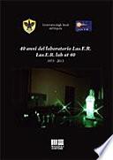 40 anni del laboratorio Las.E.R.