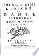 5: Prose, e rime liriche di Dante Alighieri