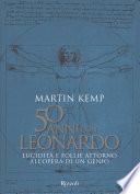 50 anni con Leonardo