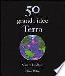50 grandi idee. Terra